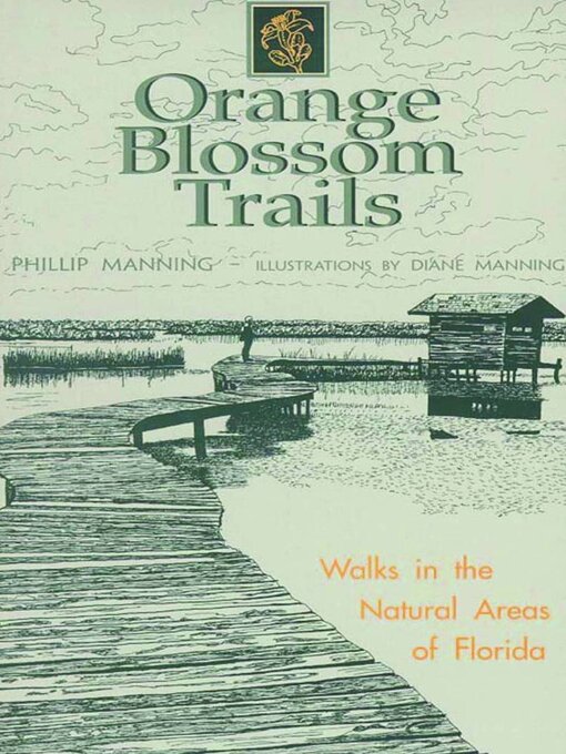 Title details for Orange Blossom Trails by Phillip Manning - Available